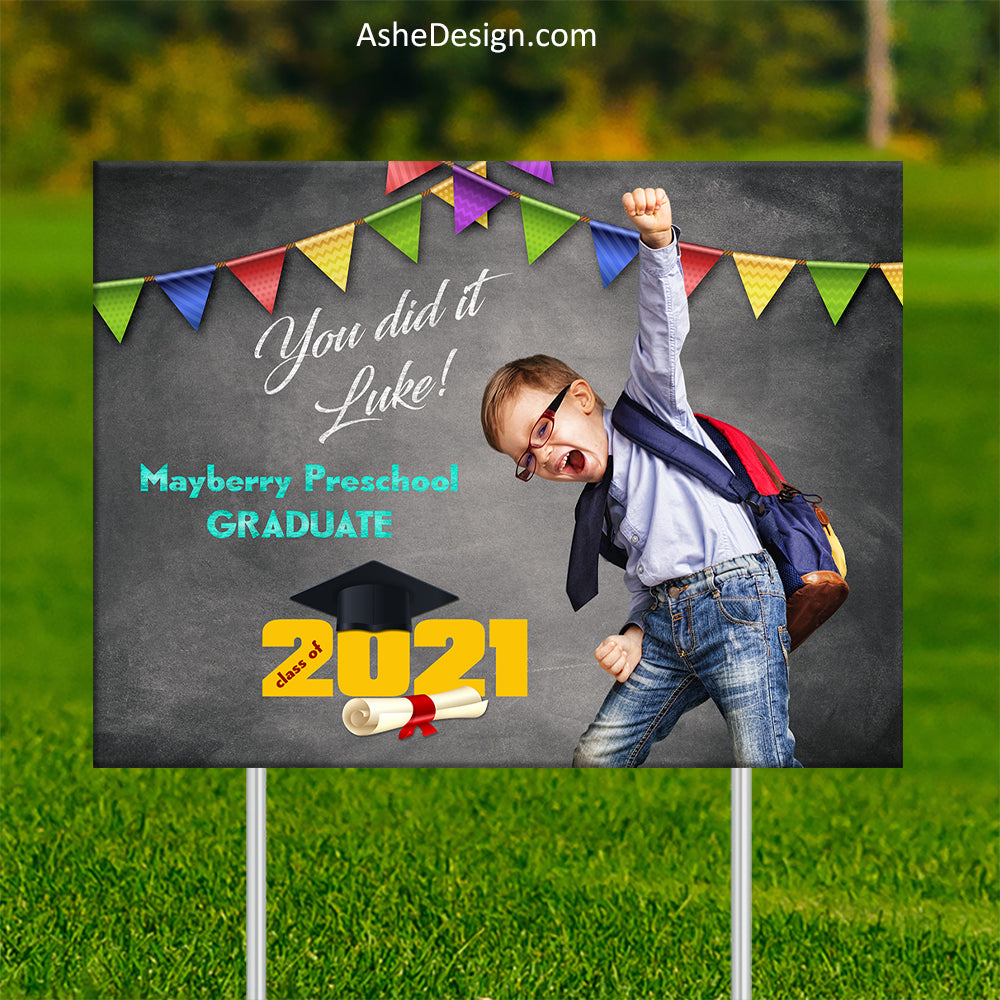 Lawn Sign 18x24 - Preschool Kindergarten Graduation