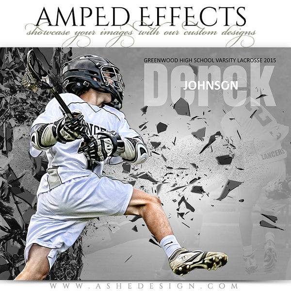 Ashe Design | Amped Effects Sports Templates | Shattered Wall lacrosse