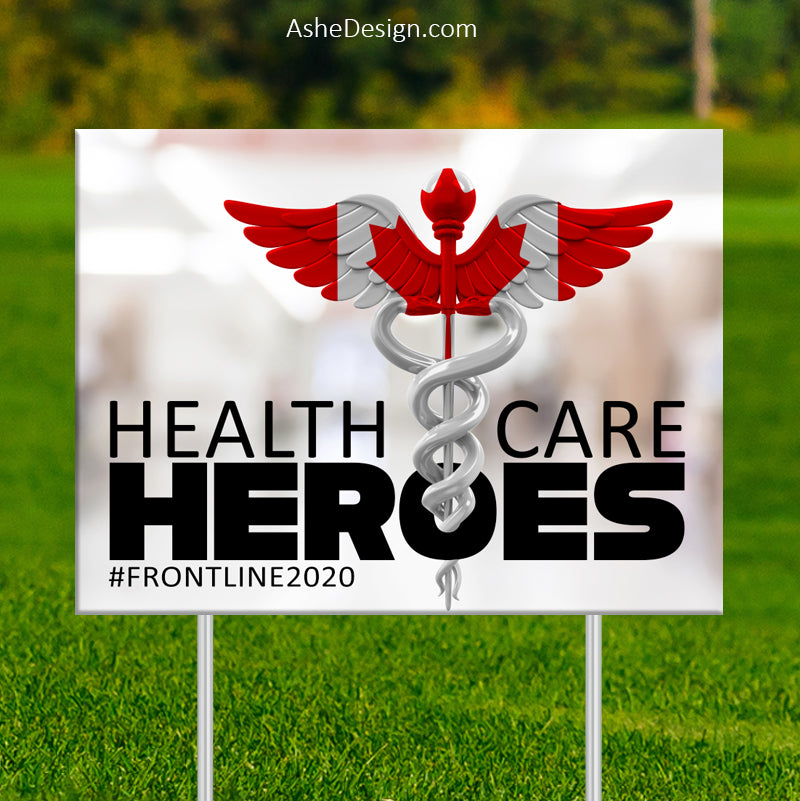 Lawn Sign 18x24 - Health Care Heroes Canada