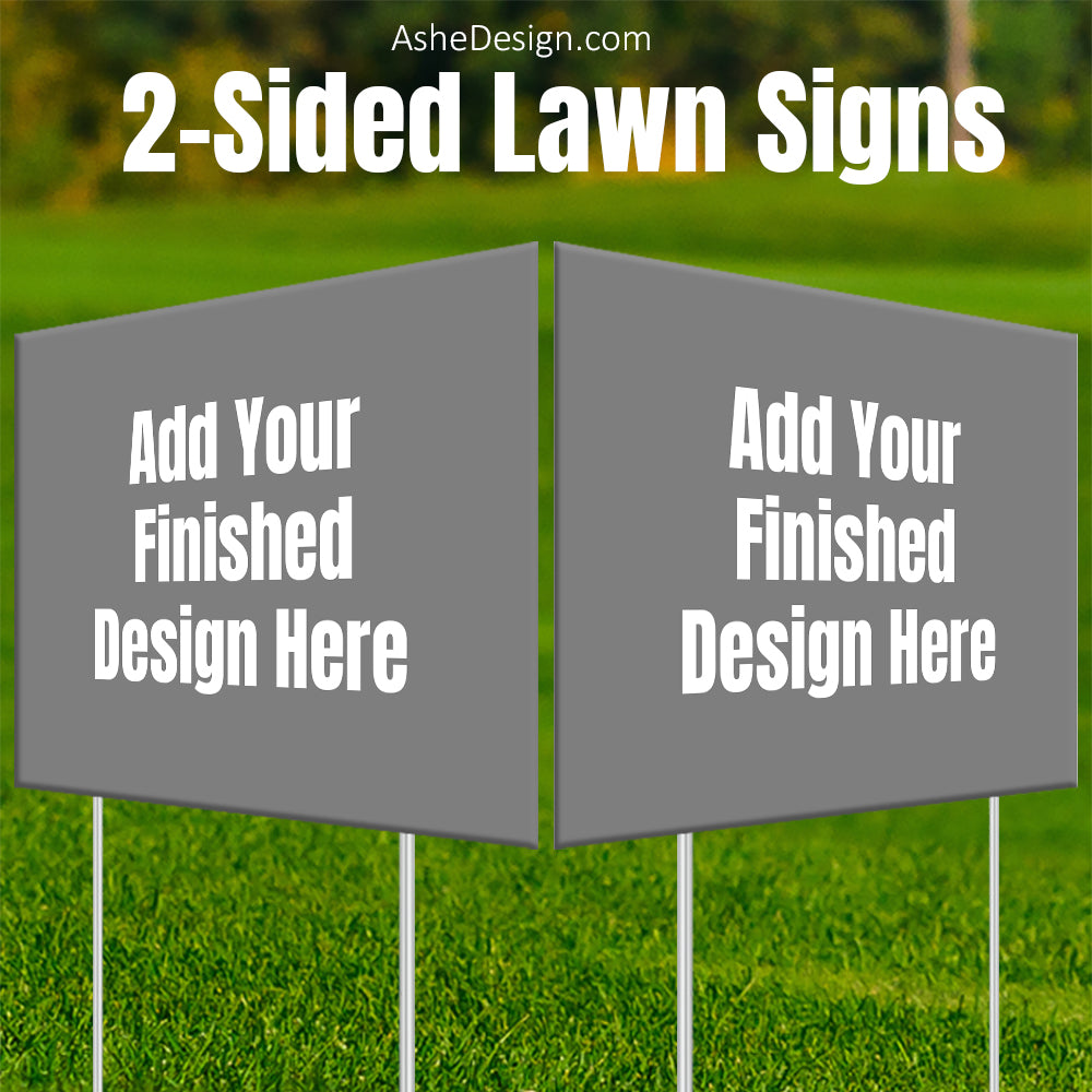 Ashe Design | Double-Sided Lawn Sign Mockup – AsheDesign