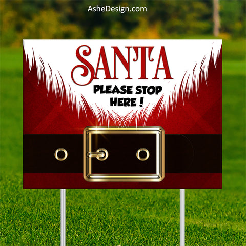 Lawn Sign 18x24 - Santa Stop Here