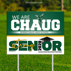 Lawn Sign 18x24 - 2020 Senior Strong Slogan