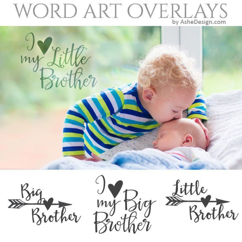 Ashe Design Word Art Overlays - Big Brother Little Brother