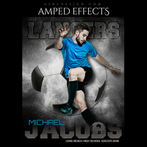 Ashe Design | Amped Effects | Photoshop Templates | Sports Poster 16x20 | Powder Explosion Soccer