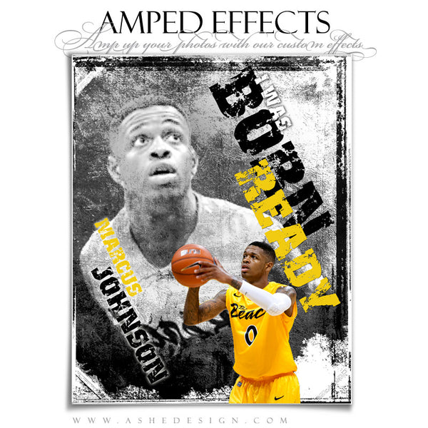 Ashe Design | Amped Effects Sports Templates | Born Ready 2